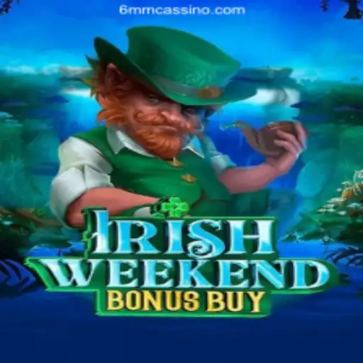 Discover the Thrilling World of IrishWeekendBonusBuy at 6MM.com - Melhor plataforma de jogos
