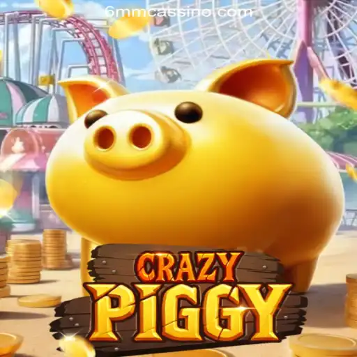 CrazyPiggy: The Ultimate Gaming Experience on 6MM.com