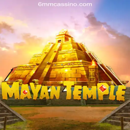 Exploring the Enigmatic World of MayanTemple: A Gaming Odyssey on 6MM.com